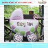 BONG BÓNG XE NÔI BABY GIRL (Sao chép)